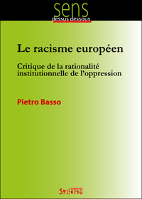 RACISME EUROPEEN (LE)