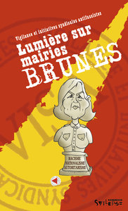 Lumiere sur les mairies brunes Tome 1