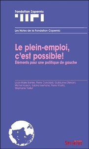 PLEIN EMPLOI, C'EST POSSIBLE (LE)