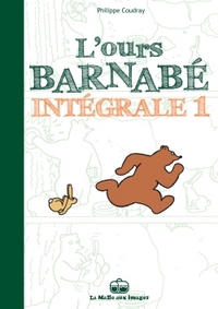 L'Ours Barnabé - Intégrale T1