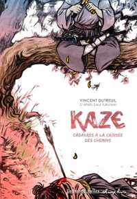 Kaze - Cadavres à la croisée des chemins