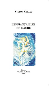 LES FIANCAILLES DE L'AUBE