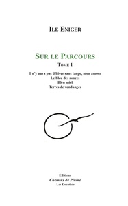 Sur le Parcours - Tome 1