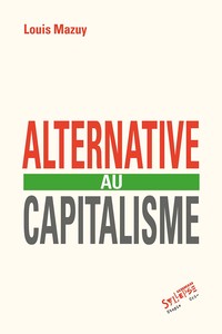 ALTERNATIVE AU CAPITALISME