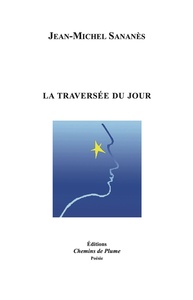 La traversée du jour