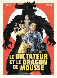 LE DICTATEUR ET LE DRAGON DE MOUSSE