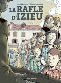 La rafle d'Izieu (fictif)