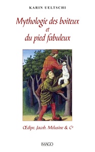 MYTHOLOGIE DES BOITEUX - ET DU PIED FABULEUX