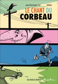 LE CHANT DU CORBEAU