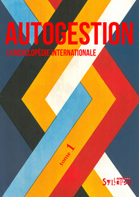 Autogestion Tome 1