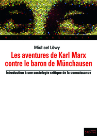 AVENTURES DE KARL MARX CONTRE LE BARON DE MUNCHAUSEN (LES)