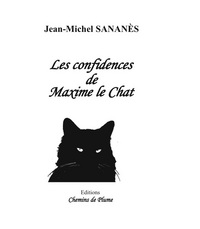 LES CONFIDENCES DE M. LE CHAT