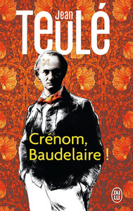 CRENOM, BAUDELAIRE !