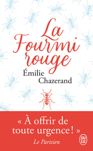 La fourmi rouge