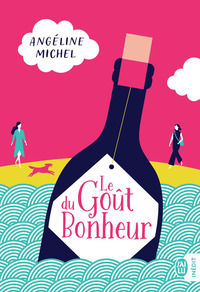 Le Goût du Bonheur