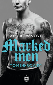 MARKED MEN - T05 - ROWDY