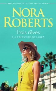 TROIS REVES - VOL03 - LA BLESSURE DE LAURA
