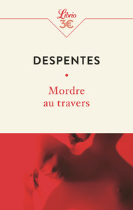 MORDRE AU TRAVERS
