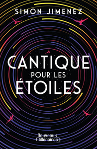 Cantique pour les étoiles