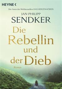 DIE REBELLIN UND DER DIEB