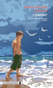 L’enfant – Commissaire Pierucci – Tome 4