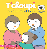 T’choupi prestu fratiddonu