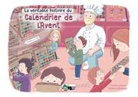 La véritable histoire du calendrier de l'Avent