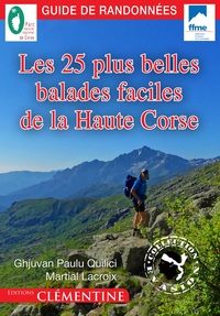 Les 25 plus belles balades faciles de la Haute Corse