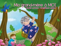 MA GRAND-MERE A MOI