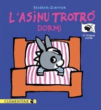 L’asinu Trotrò dormi