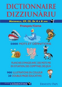 Dictionnaire français-corse - maternelle, CP, CE, de 4 à 8 ans