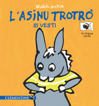 L’asinu Trotrò si vesti