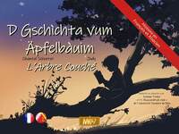 L'arbre couché / D Gschìchta vum Äpfelbàuim [KAMISHIBAI] (Français-Alsacien)