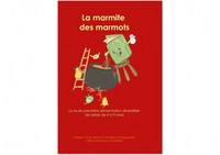 LA MARMITE DES MARMOTS