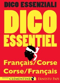 Dico essentiel - français-corse, corse-français