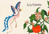 A LA VOLETTE