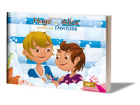 Hugo et Alice jouent au dentiste (livre souple)