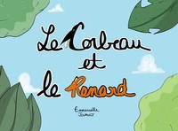 LE CORBEAU ET LE RENARD