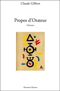 Propos d'Orateur - Moissons