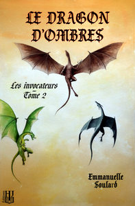 LE DRAGON D'OMBRES (LES INVOCATEURS - TOME 2)