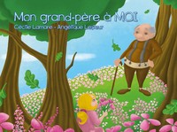 MON GRAND-PERE A MOI