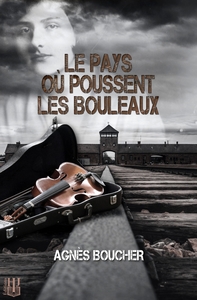 LE PAYS OU POUSSENT LES BOULEAUX