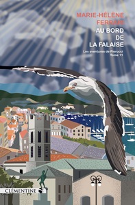 Au bord de la falaise – Saga Pierucci – Tome 11