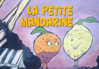 LA PETITE MANDARINE