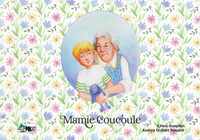 Mamie Coucoule (Kamishibai)