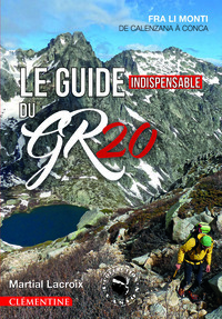 Le guide indispensable du GR20