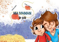 MA MAMAN LE SOIR