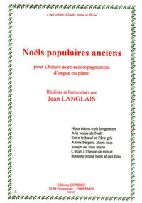 NOELS POPULAIRES ANCIENS (7) --- CHOEUR ET ORGUE OU PIANO