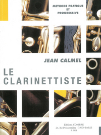 LE CLARINETTISTE - METHODE --- CLARINETTE