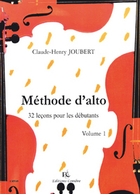 METHODE D'ALTO VOL.1 - 32 LECONS DEBUTANTS --- ALTO